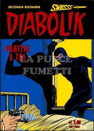 DIABOLIK SWIISSS #   198: PARTITA A TRE